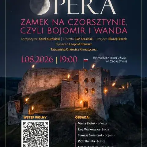 Czwarta edycja opery na zamku w Czorsztynie